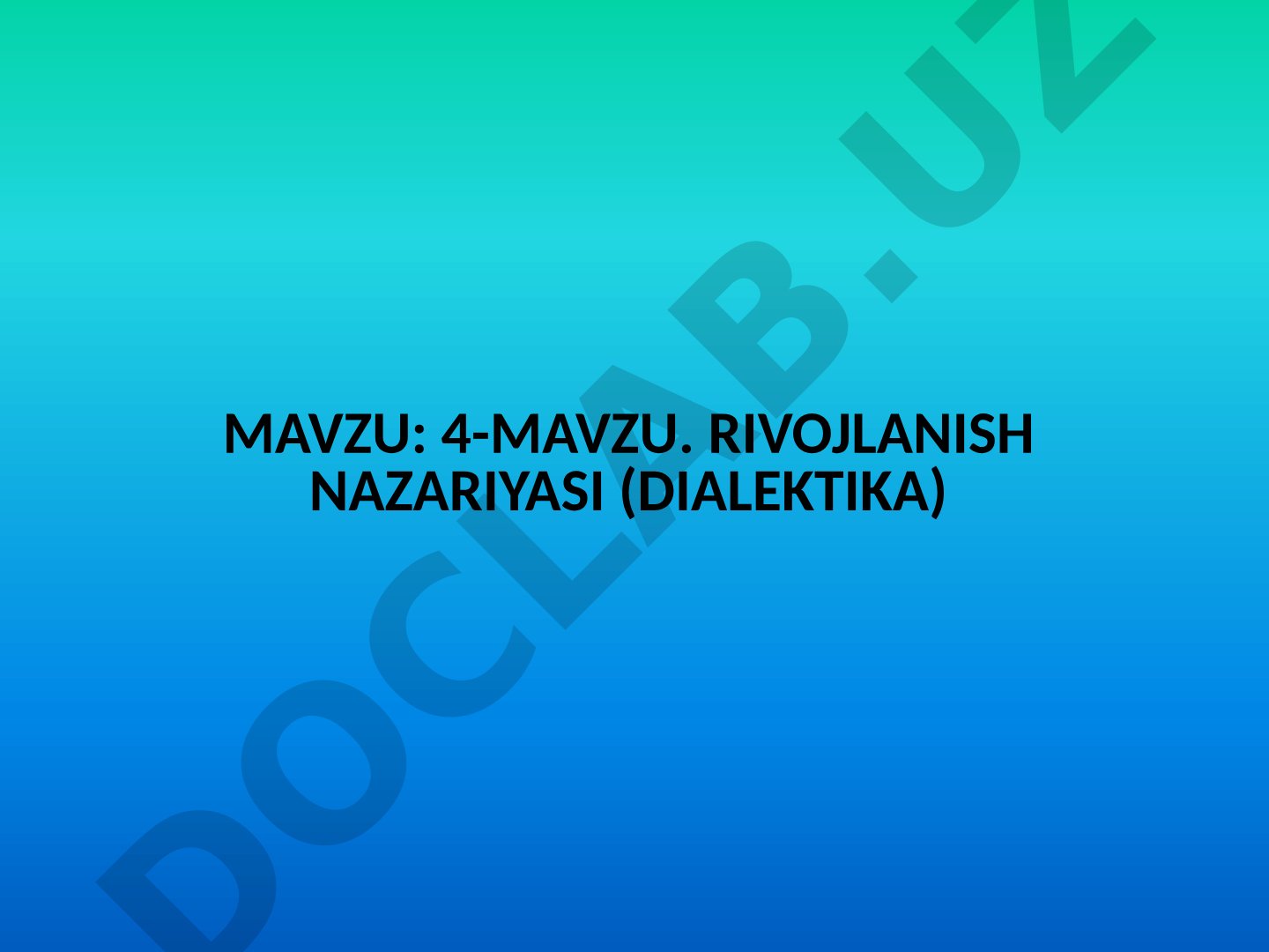 Rivojlanish nazariyasi (dialektika)