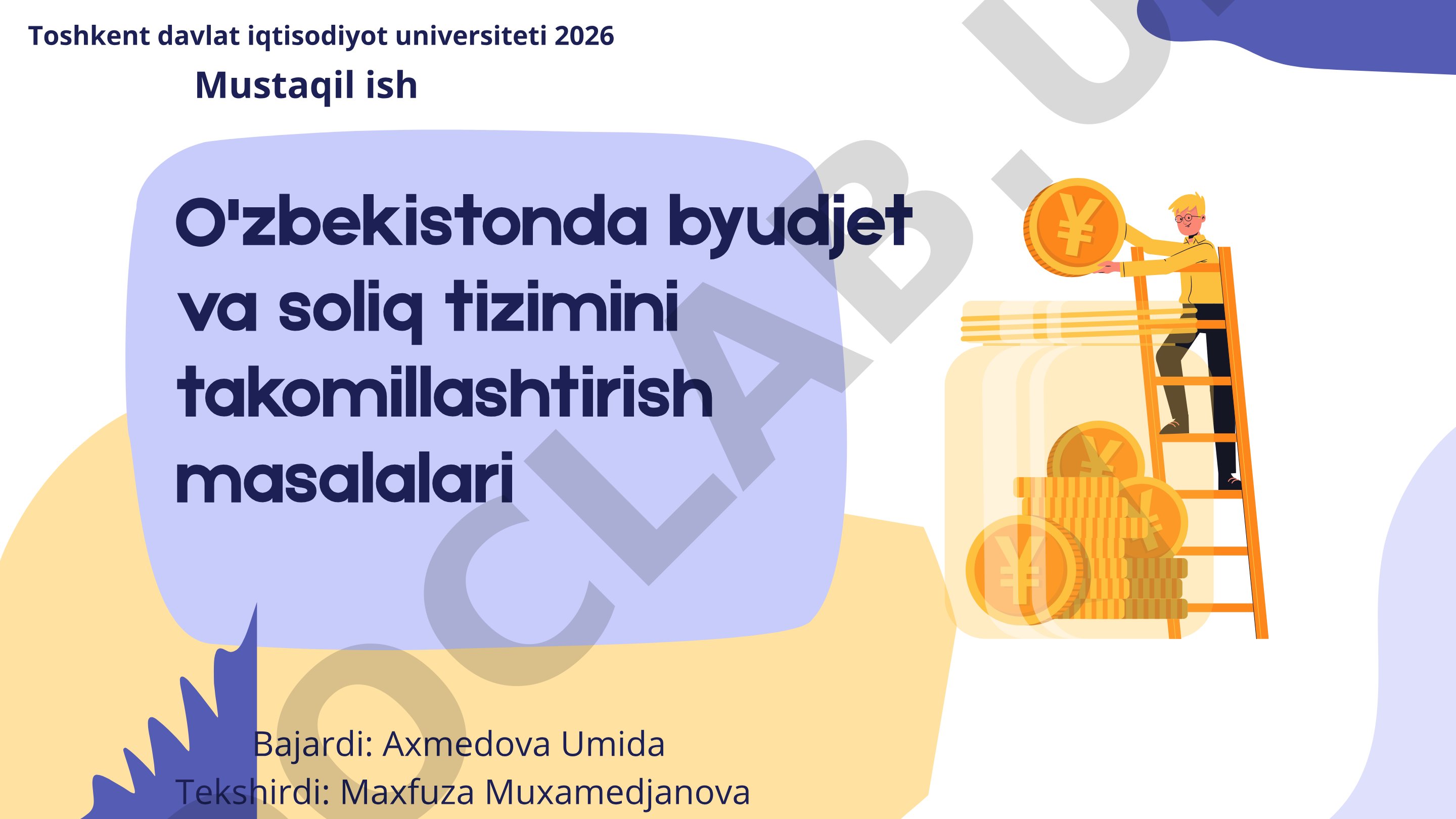O'zbekistonda byudjet va soliq tizimini takomillashtirish masalalari