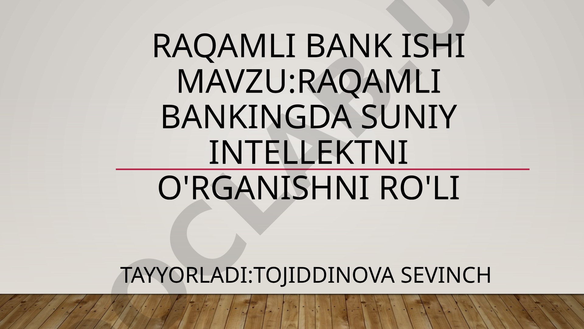 Raqamli bankingda suniy intellektni o'rganishni ro'li
