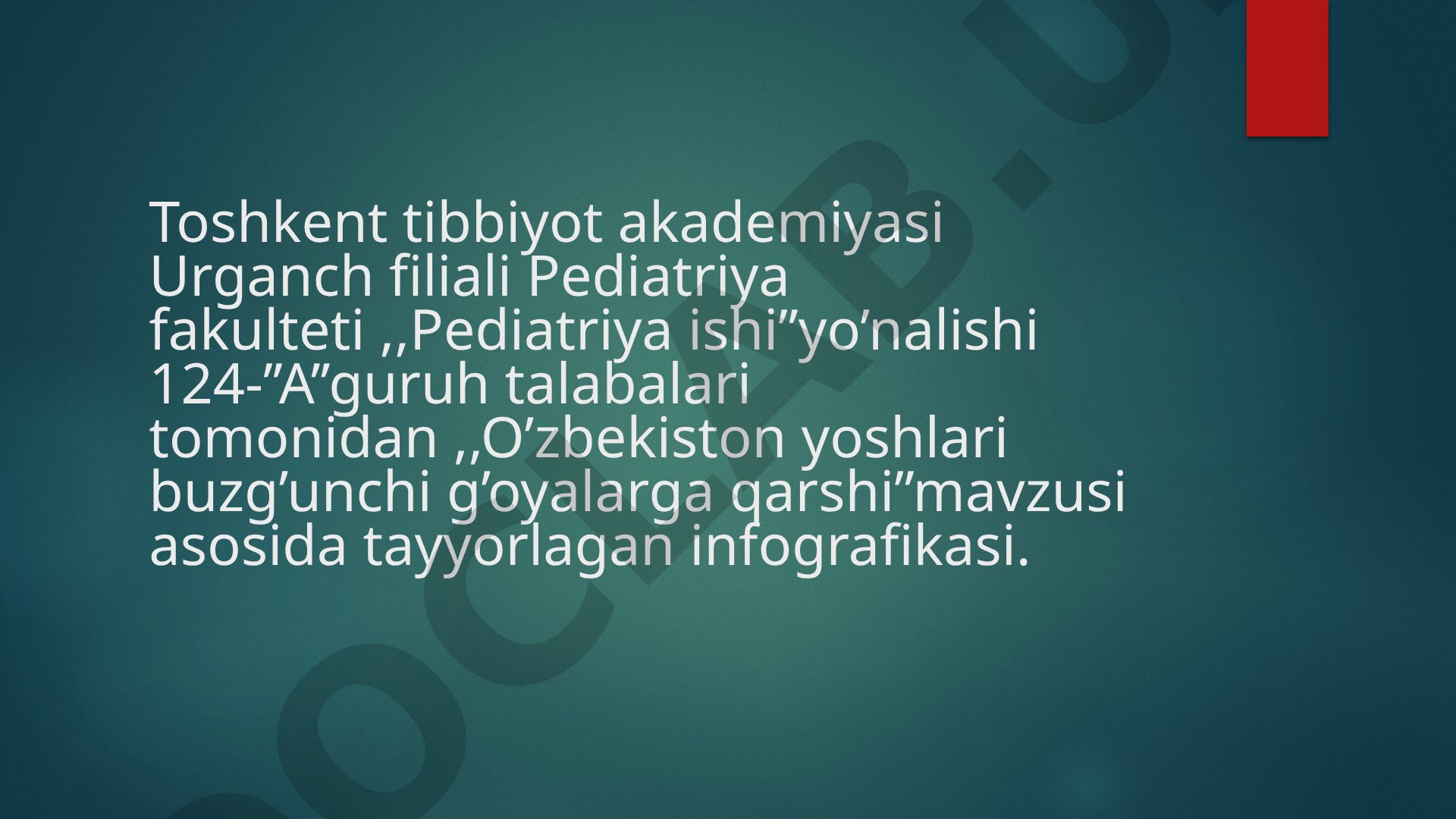 O'zbekiston yoshlari buzg'unchi g'oyalarga qarshi
