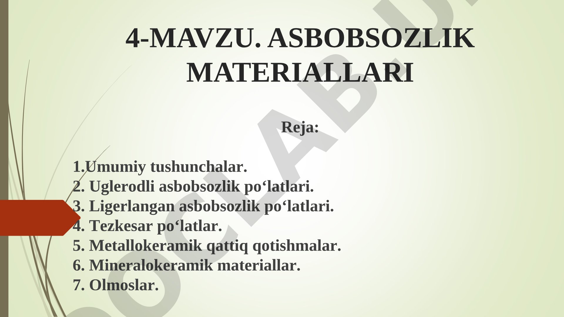 Asbobsozlik materiallari turlari va ularning xossalari haqida