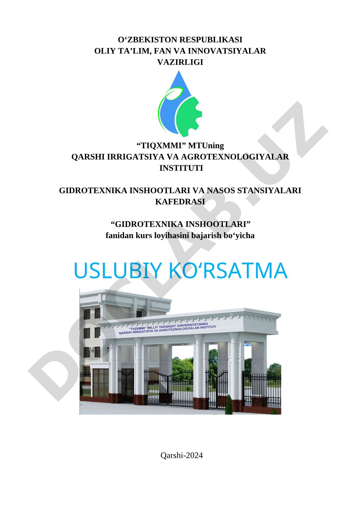 Gidrotexnika inshootlari fanidan kurs loyihasini bajarish bo'yicha uslubiy ko'rsatma