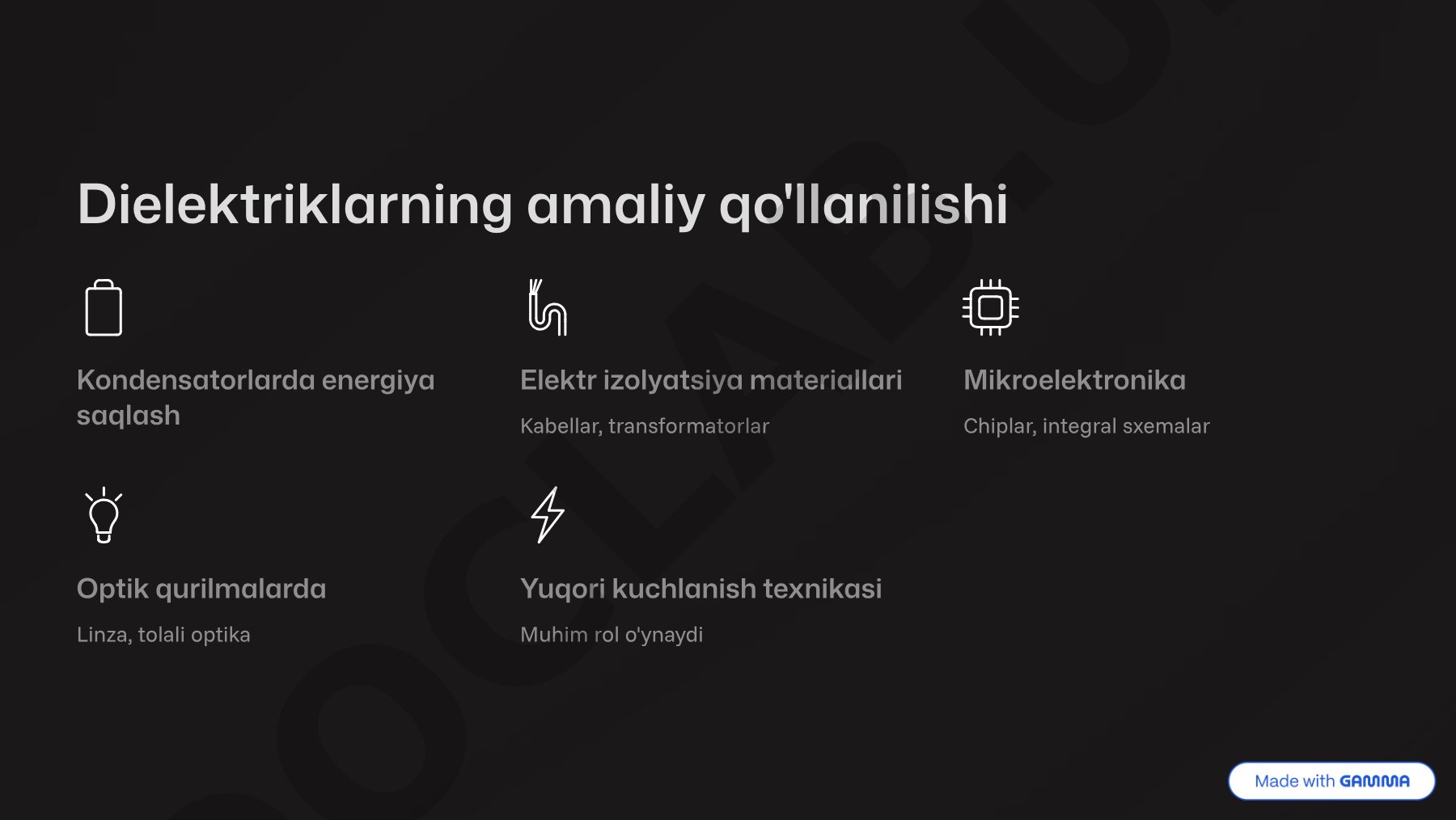 Dielektriklarning amaliy qo'llanilishi