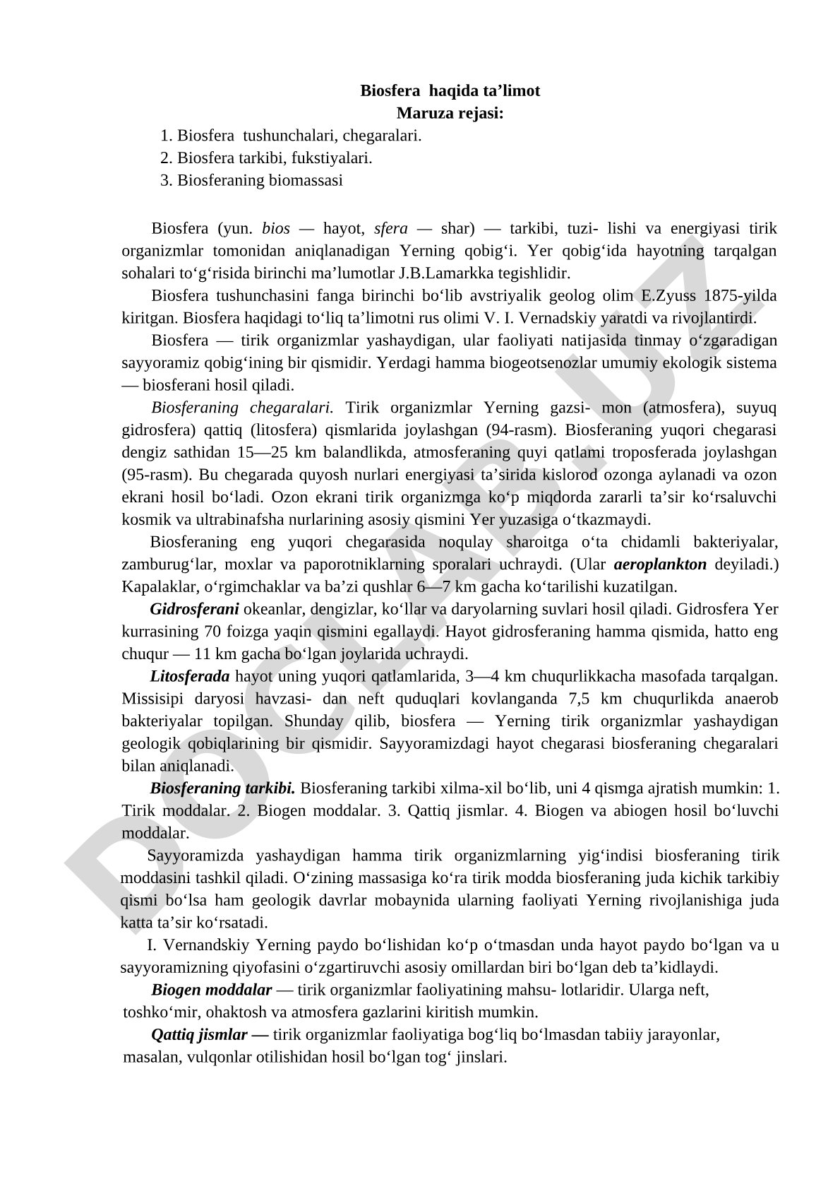 Biosfera tushunchasi, chegaralari, tarkibi, funksiyalari va biomassasi haqida ma'ruza