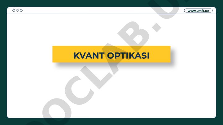 Kvant optikasi va issiqlik nurlanishi