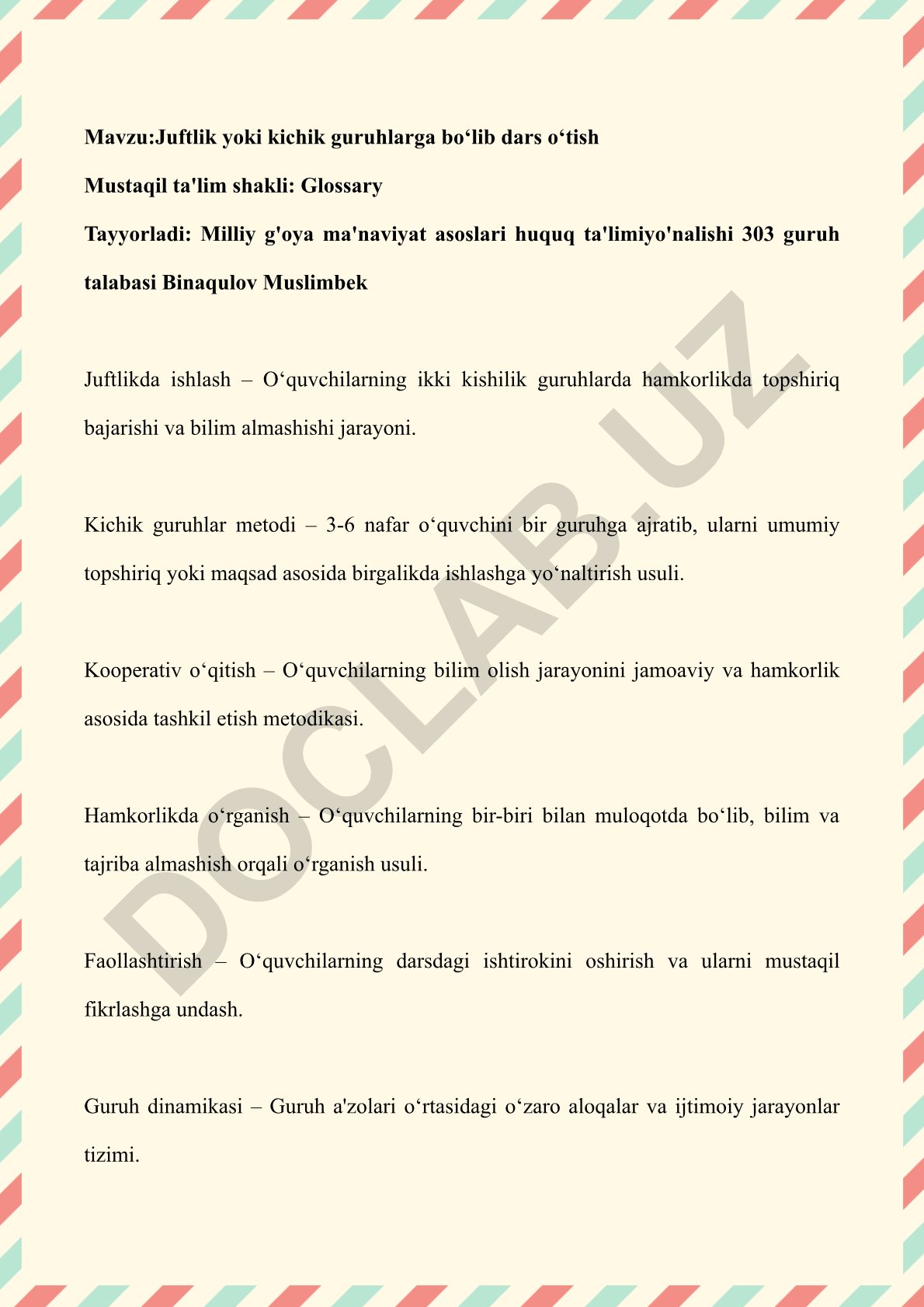Juftlik yoki kichik guruhlarga bо‘lib dars о‘tish