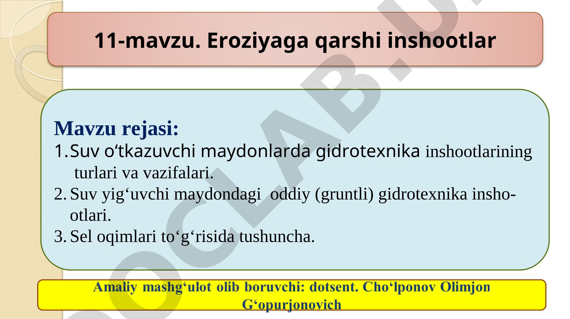 Suv o‘tkazuvchi maydonlarda gidrotexnika inshootlarining turlari va vazifalari