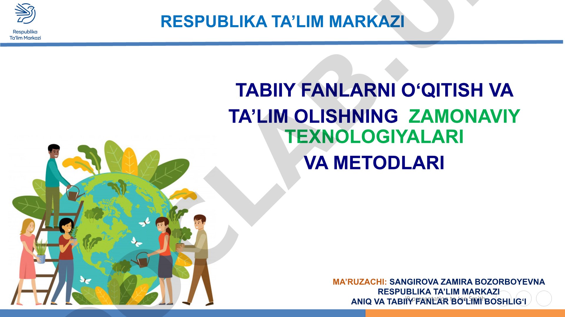 Tabiiy fanlarni o‘qitish va ta’lim olishning zamonaviy texnologiyalari va metodlari