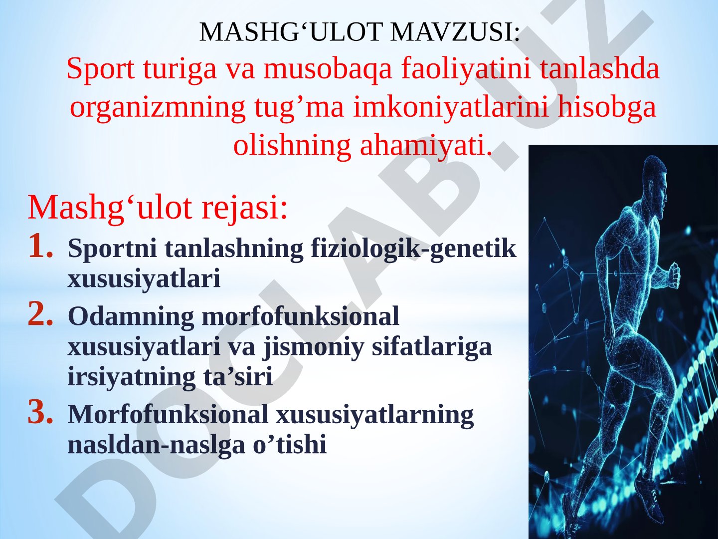 Sport turiga va musobaqa faoliyatini tanlashda organizmning tug’ma imkoniyatlarini hisobga olishning ahamiyati