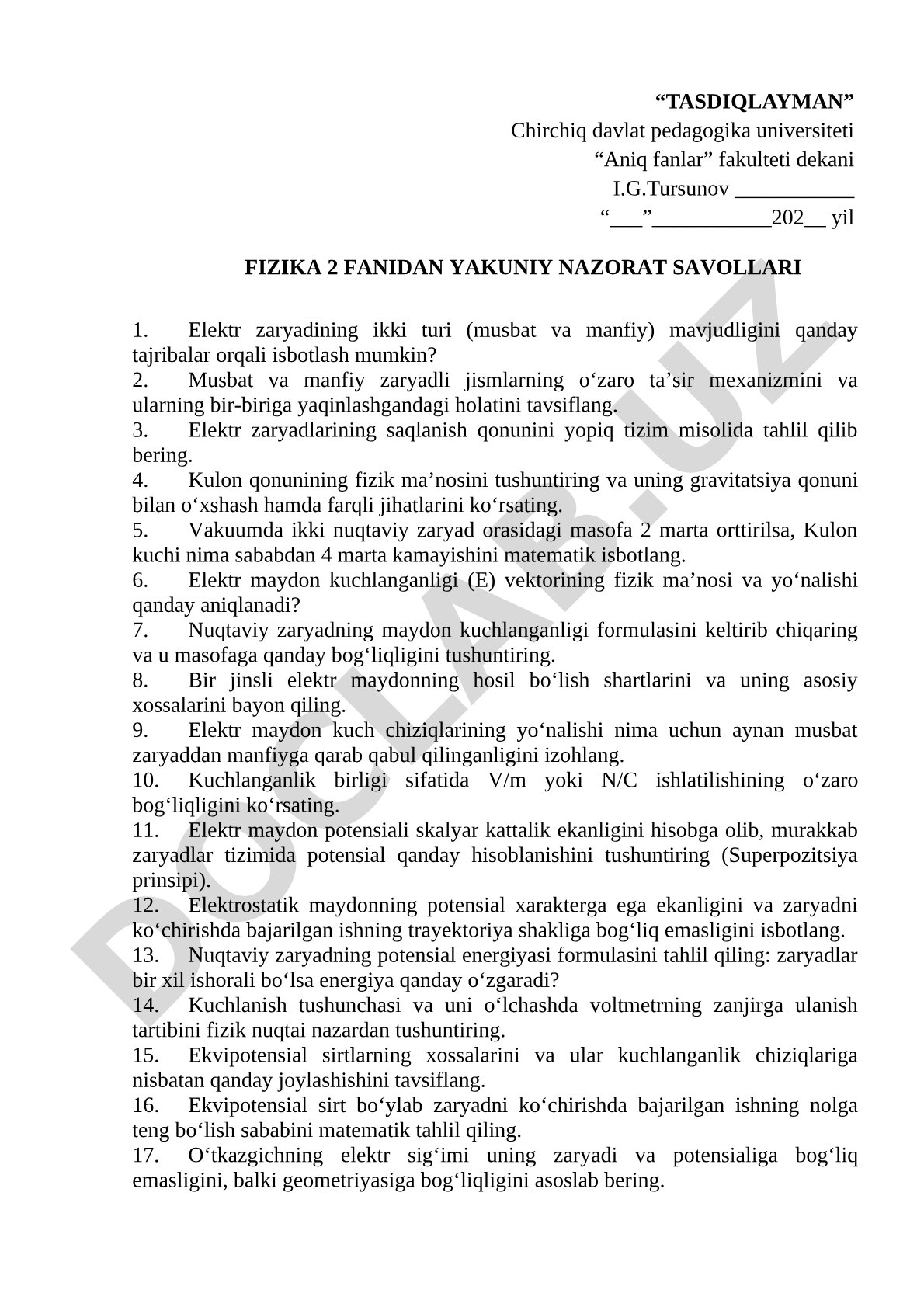 Fizika 2 fanidan elektrostatika bo'yicha nazorat savollari