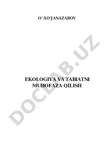 Ekologiya va tabiatni muhofaza qilish
