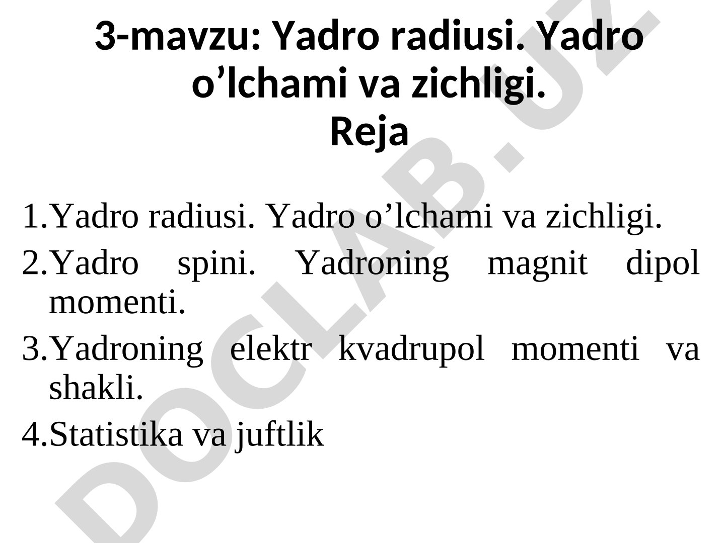 Yadro radiusi. Yadro o’lchami va zichligi