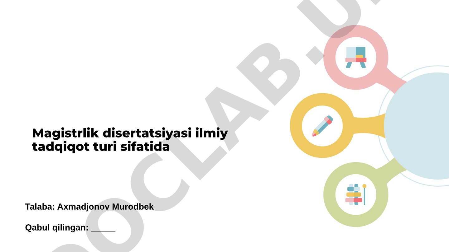 Magistrlik dissertatsiyasi ilmiy tadqiqot turi sifatida