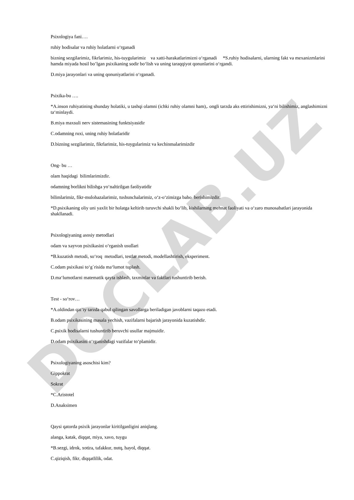Psixologiya fani, psixika, ong va metodlarga oid test savollari