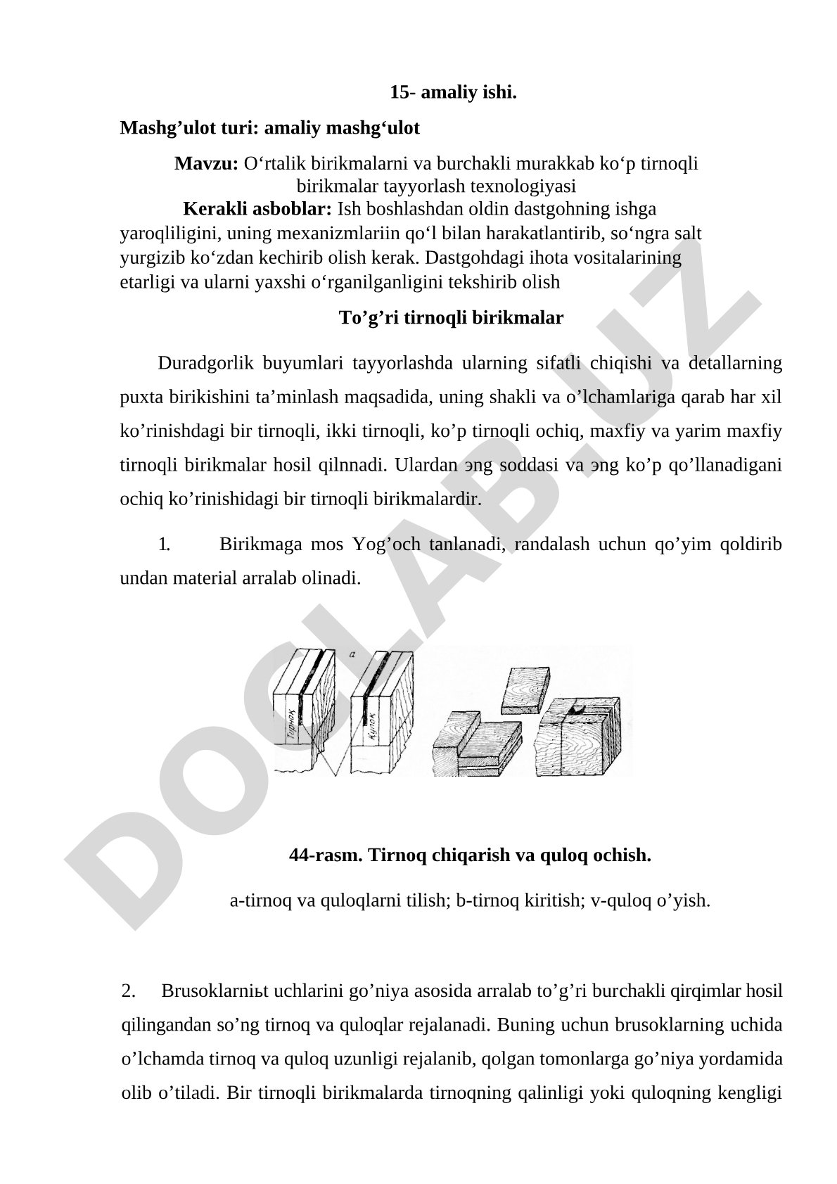O‘rtalik birikmalarni va burchakli murakkab ko‘p tirnoqli birikmalar tayyorlash texnologiyasi