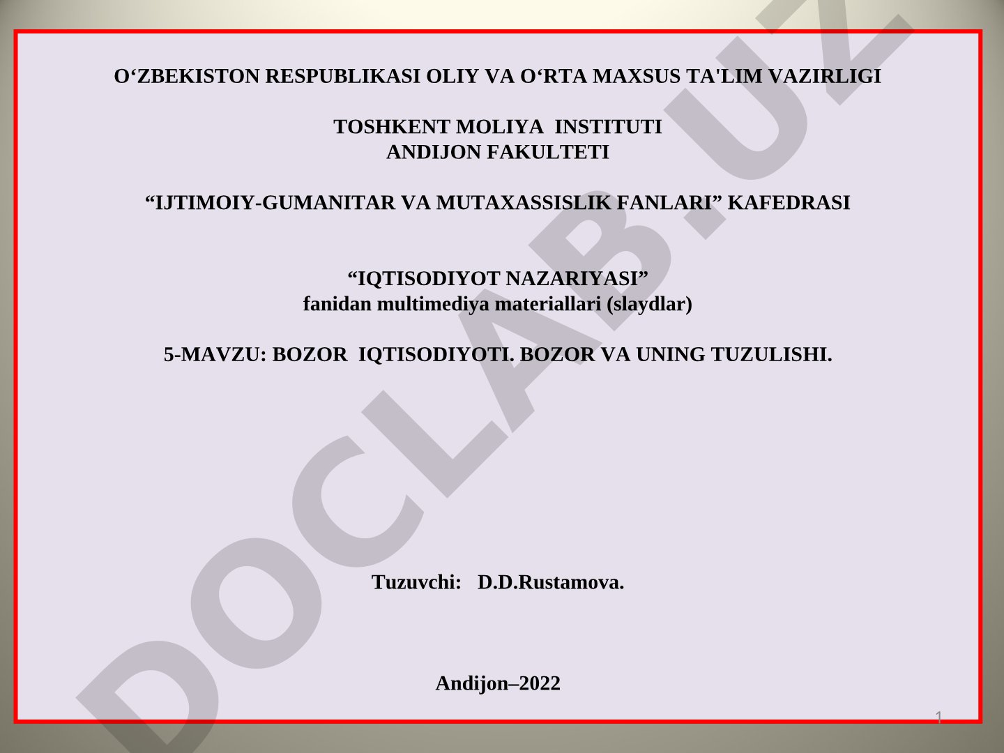 Bozor iqtisodiyoti. Bozor va uning tuzulishi