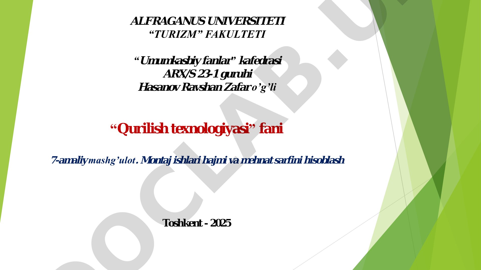 Montaj ishlari hajmi va mehnat sarfini hisoblash