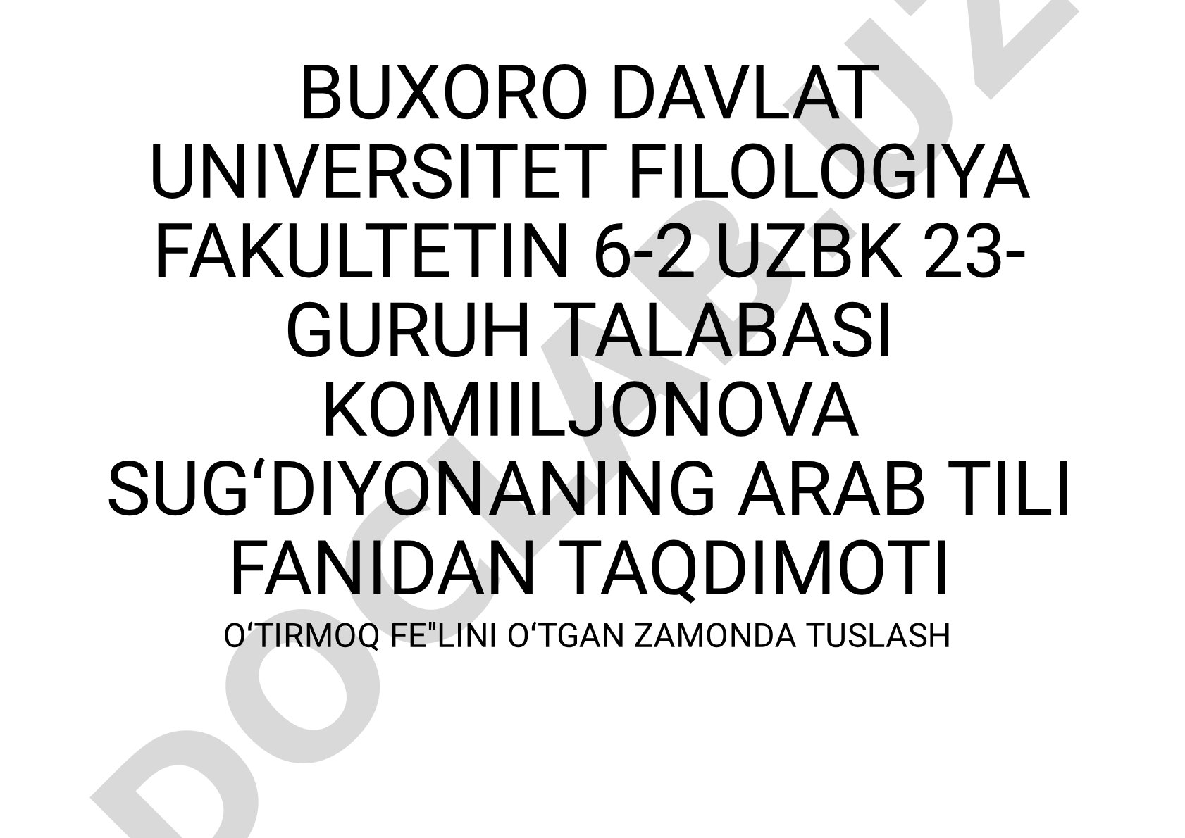 O'tirmoq fe'lining o'tgan zamonda tuslanishi