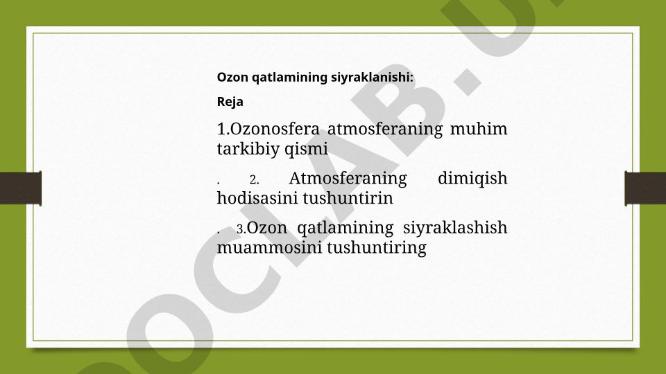 Ozon qatlamining siyraklanishi va uning oqibatlari