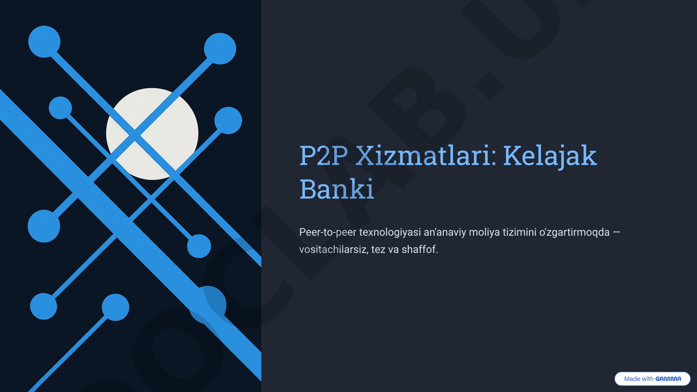 P2P Xizmatlari: Kelajak Banki