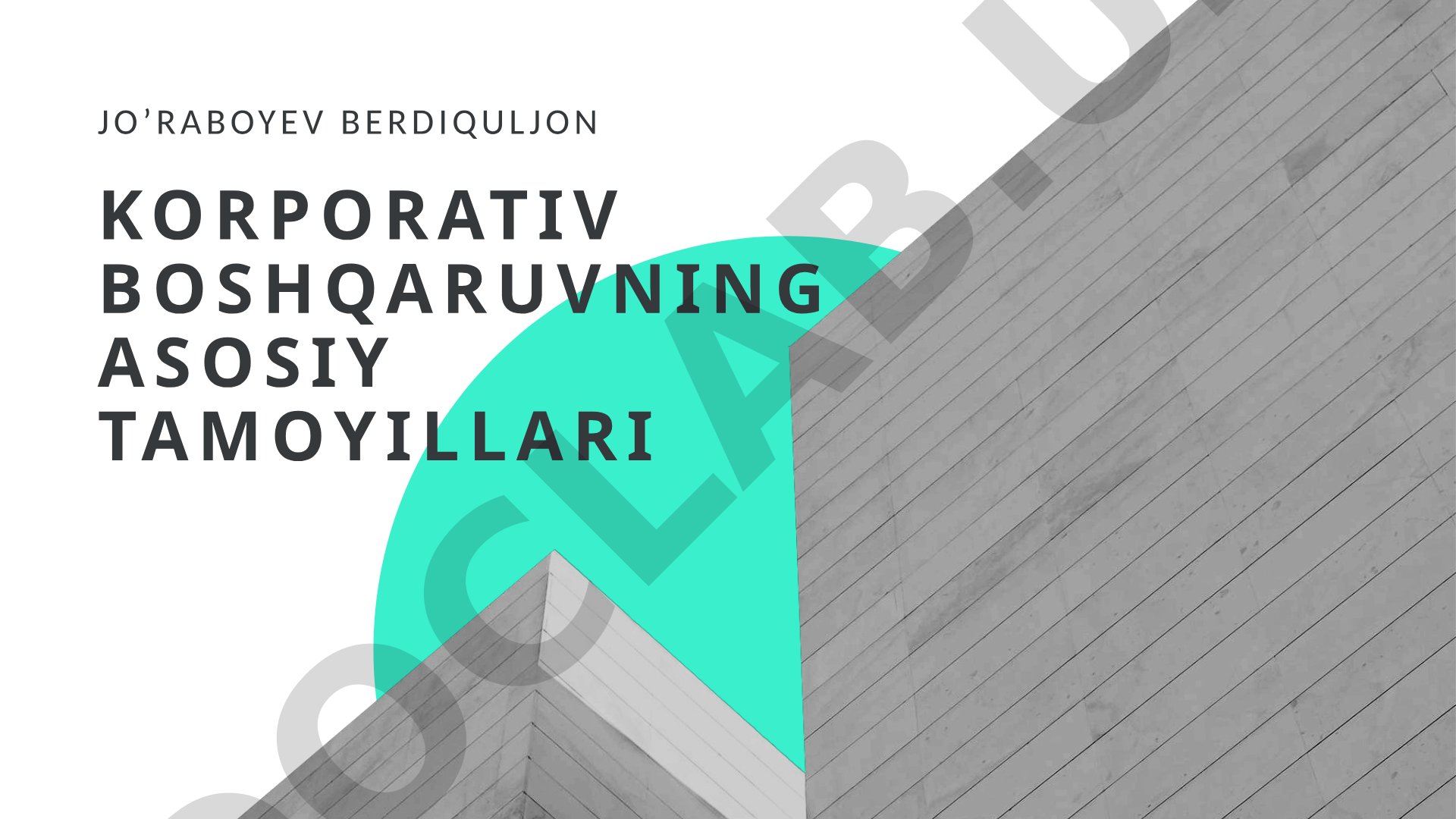 Korporativ boshqaruvning asosiy tamoyillari