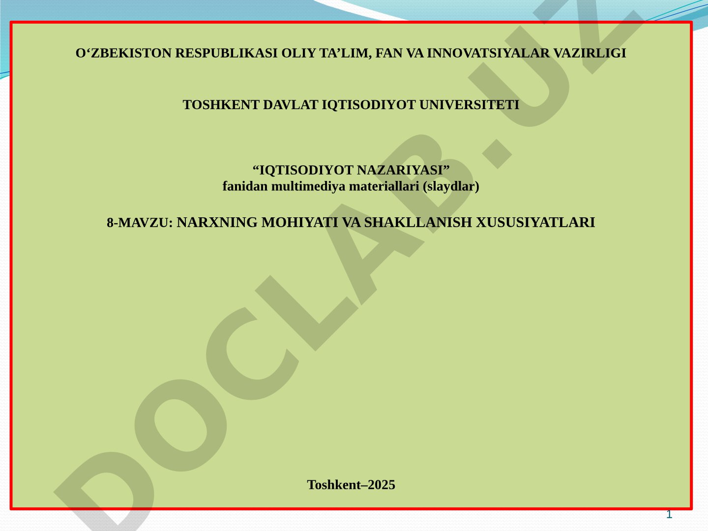 NARXNING MOHIYATI VA SHAKLLANISH XUSUSIYATLARI