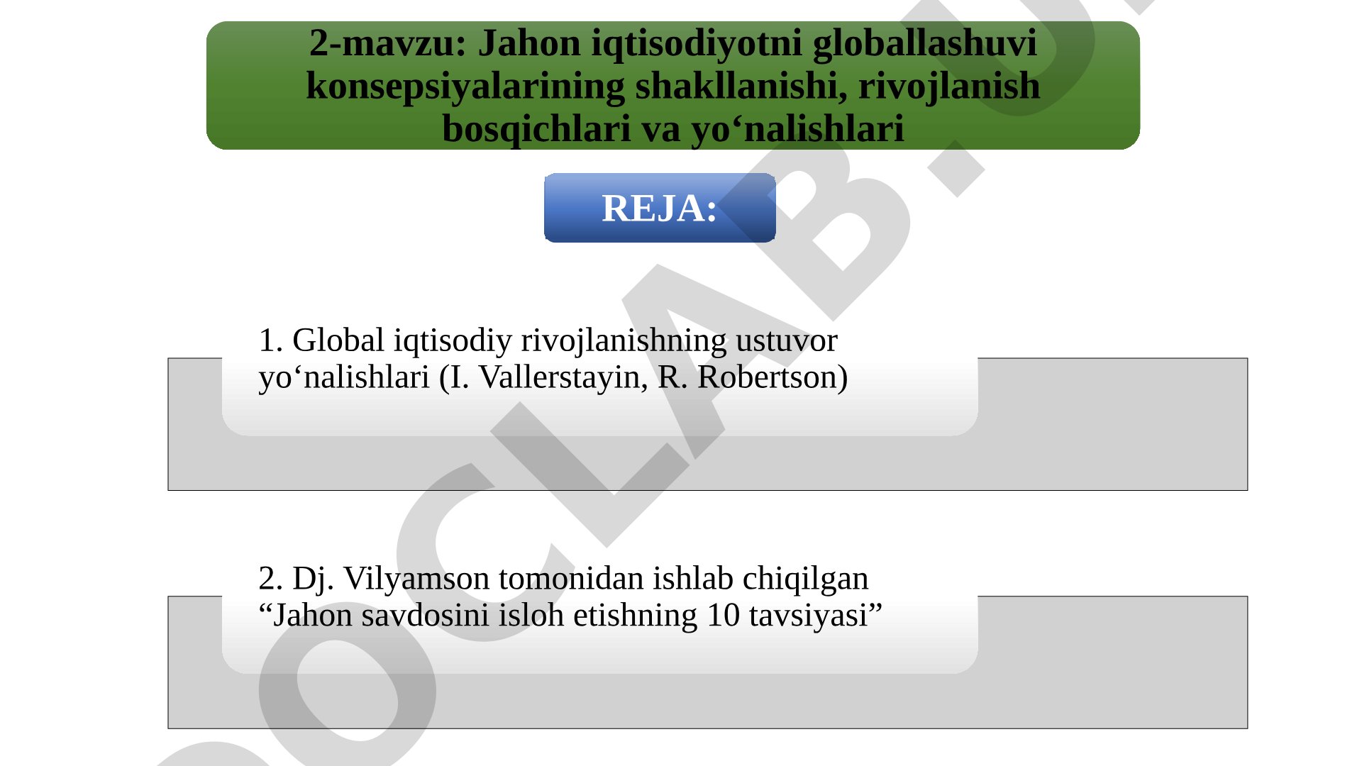 Jahon iqtisodiyotni globallashuvi konsepsiyalarining shakllanishi, rivojlanish bosqichlari va yo'nalishlari