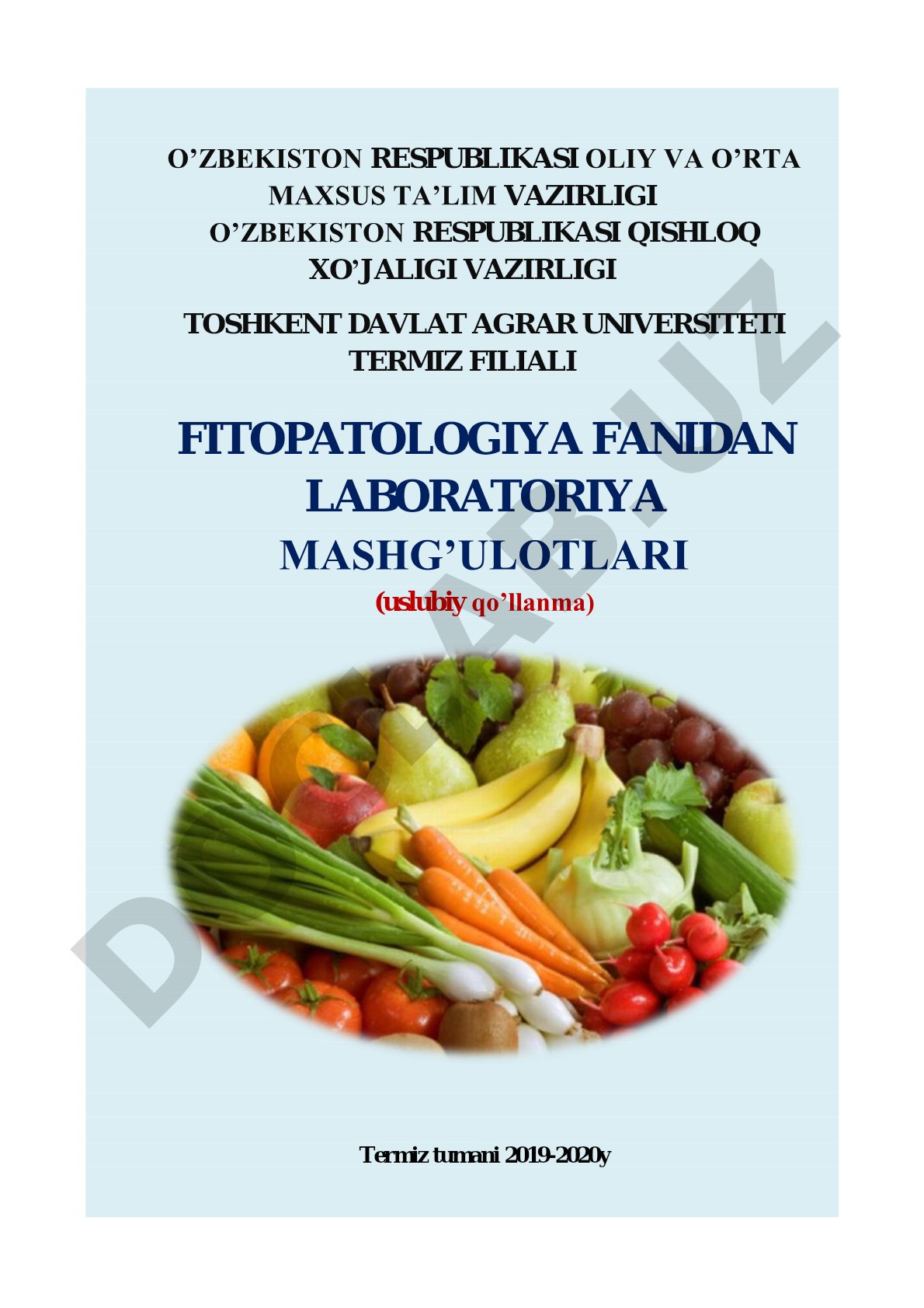 Fitopatologiya fanidan laboratoriya mashg’ulotlari (uslubiy qo’llanma)