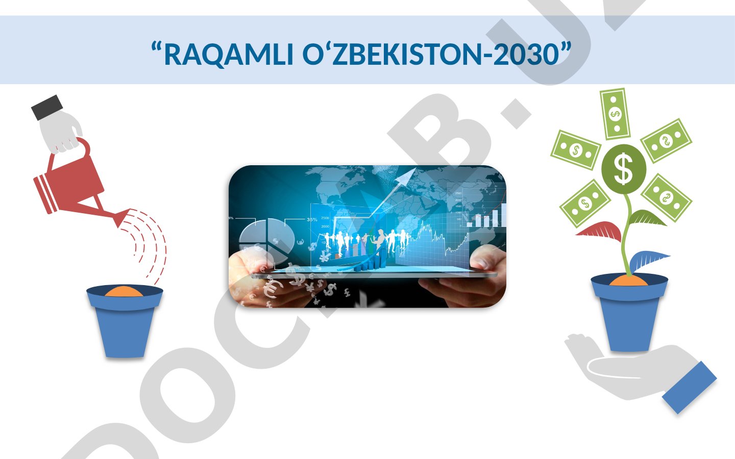 Raqamli O‘zbekiston-2030 raqamli iqtisodiyoti