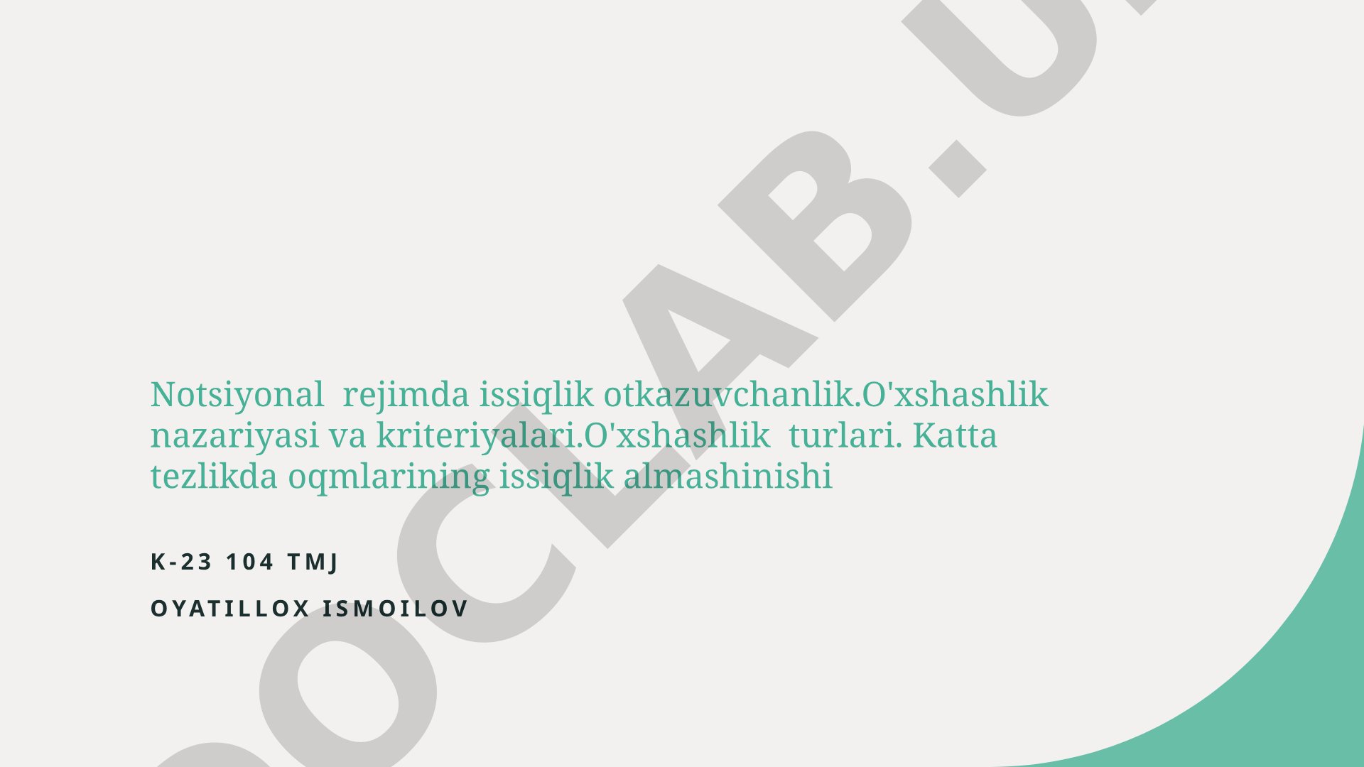 Notsiyonal rejimda issiqlik otkazuvchanlik