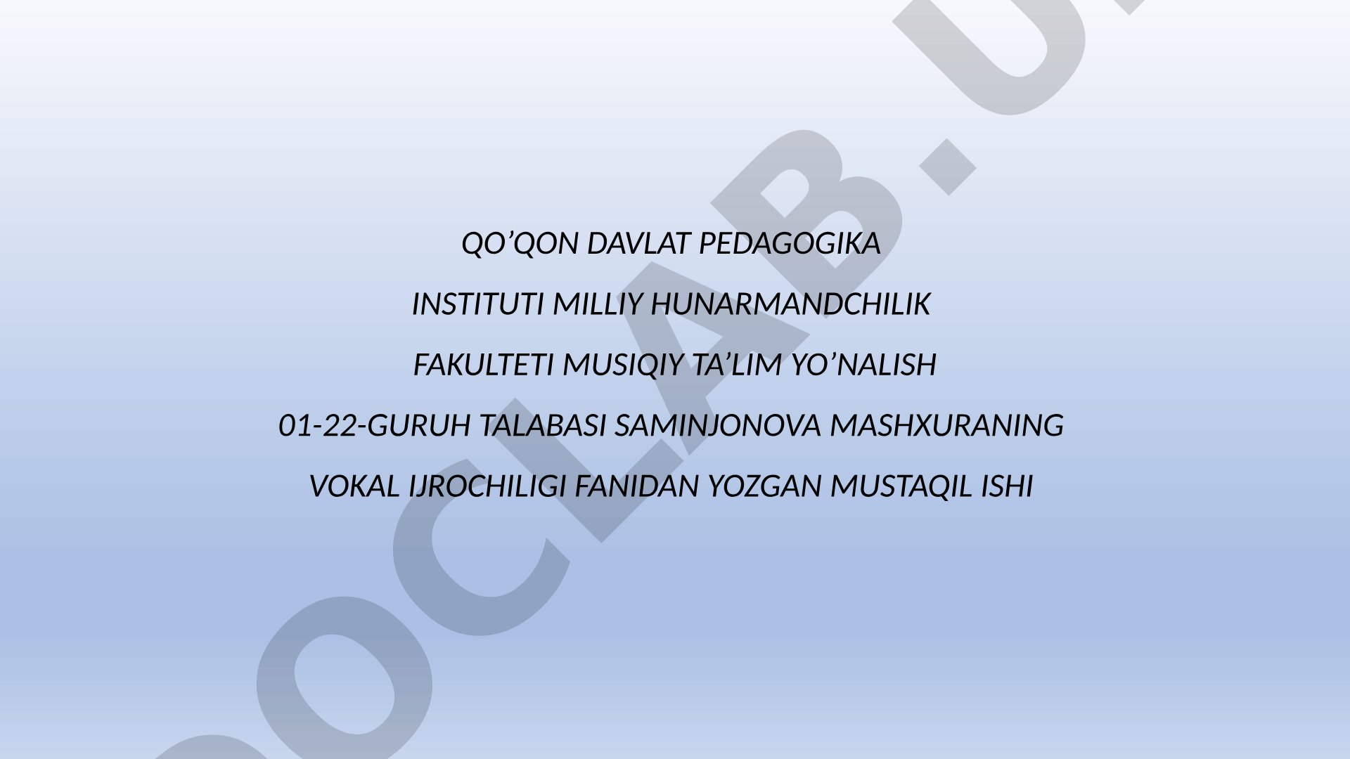 Unutma meni qo'shig'i vokal ijrochiligi