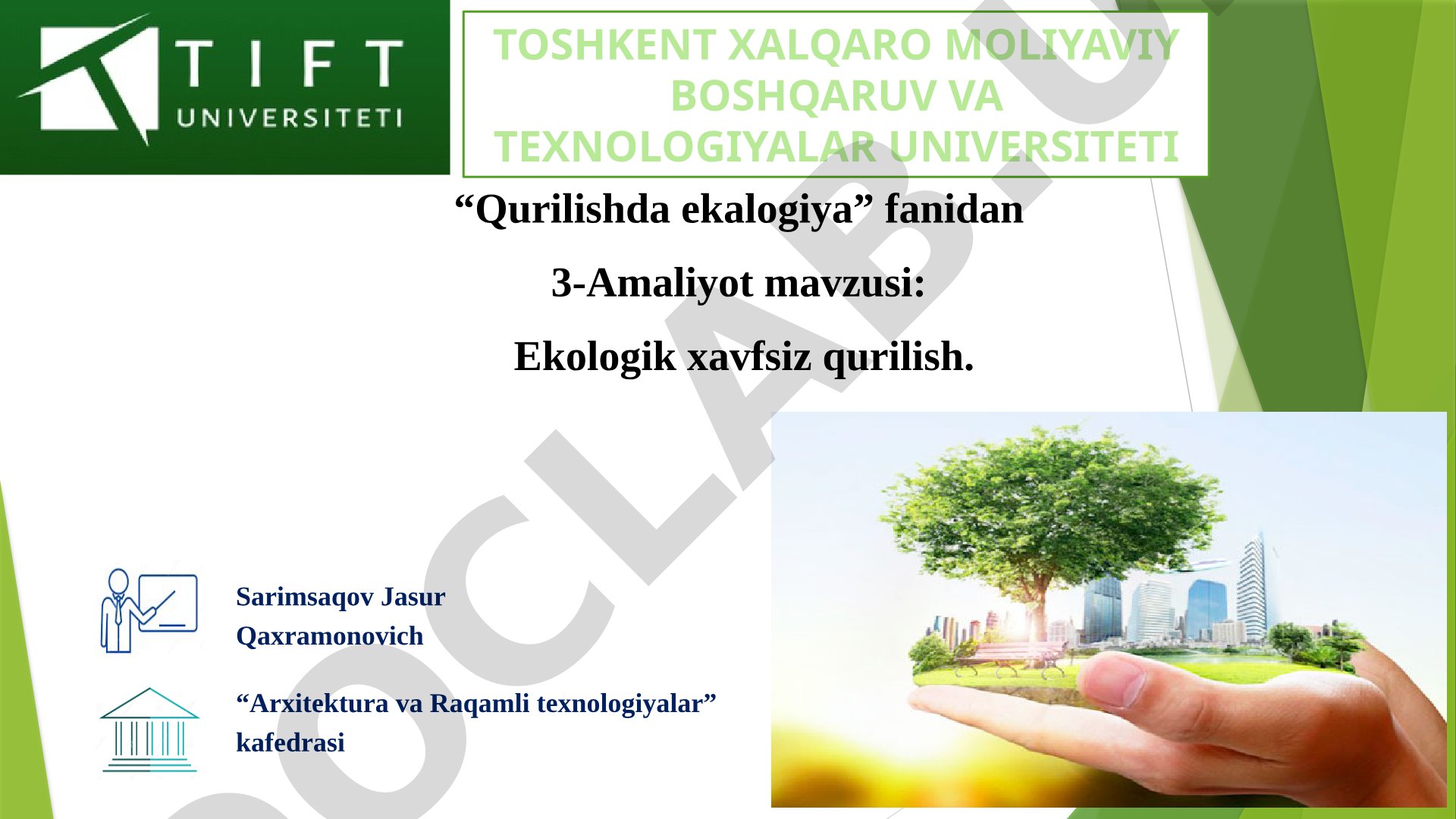 Ekologik xavfsiz qurilish