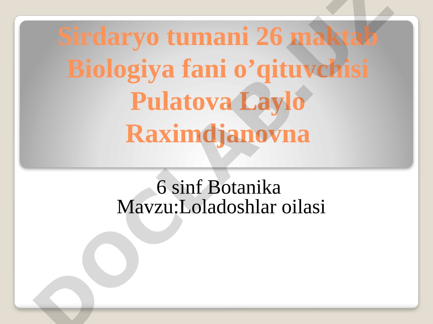 Loladoshlar oilasi