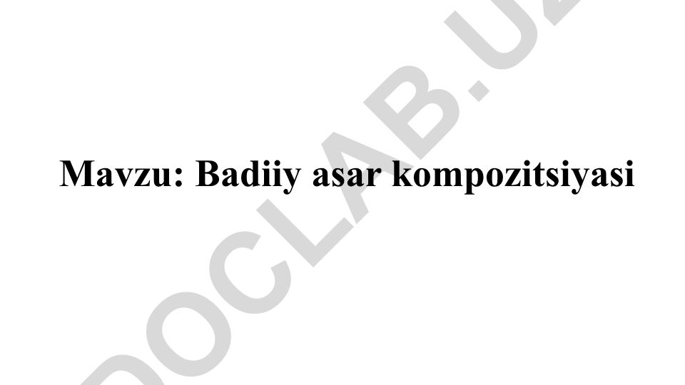 Badiiy asar kompozitsiyasi