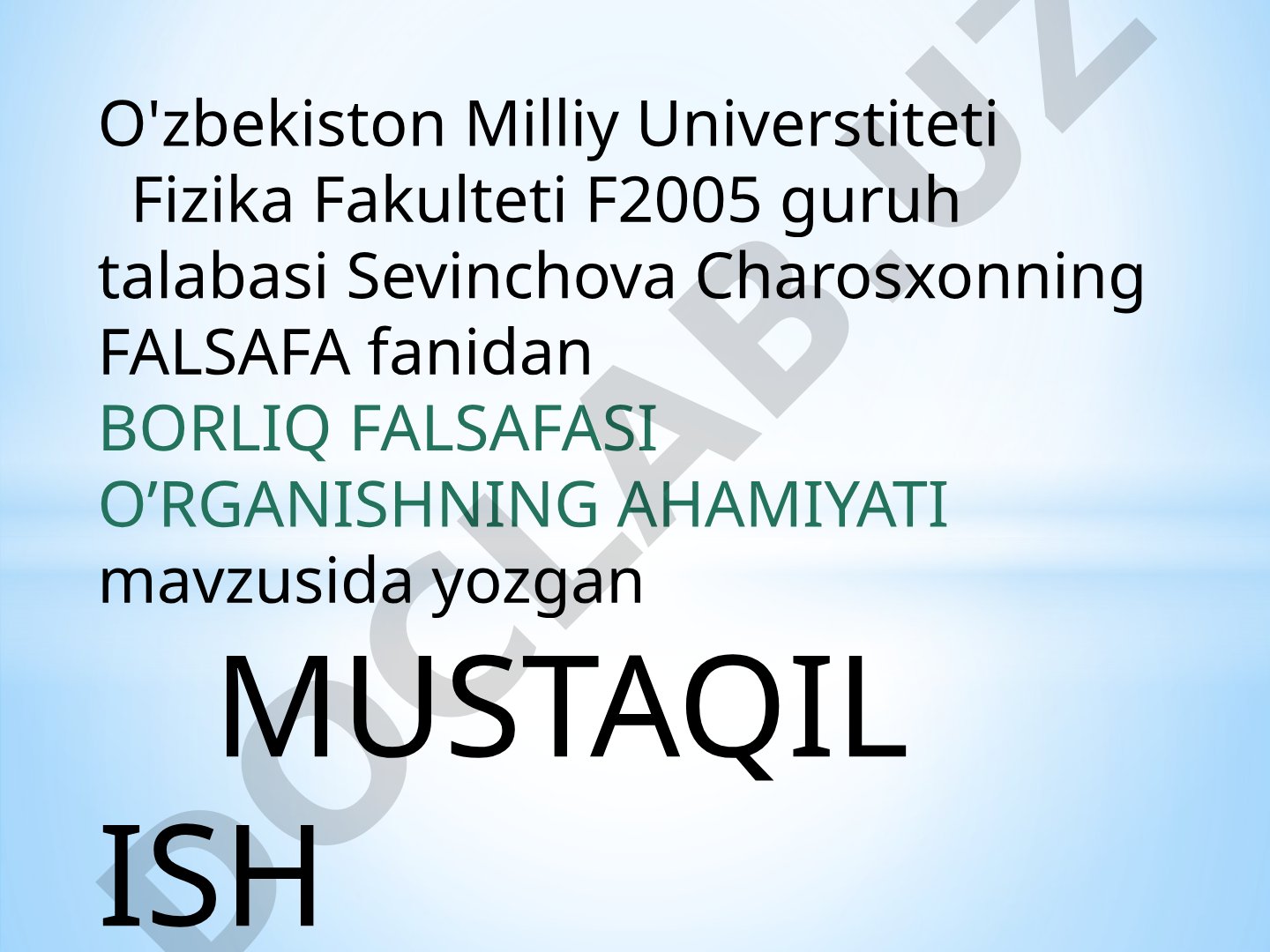 Borliq falsafasi o’rganishning ahamiyati