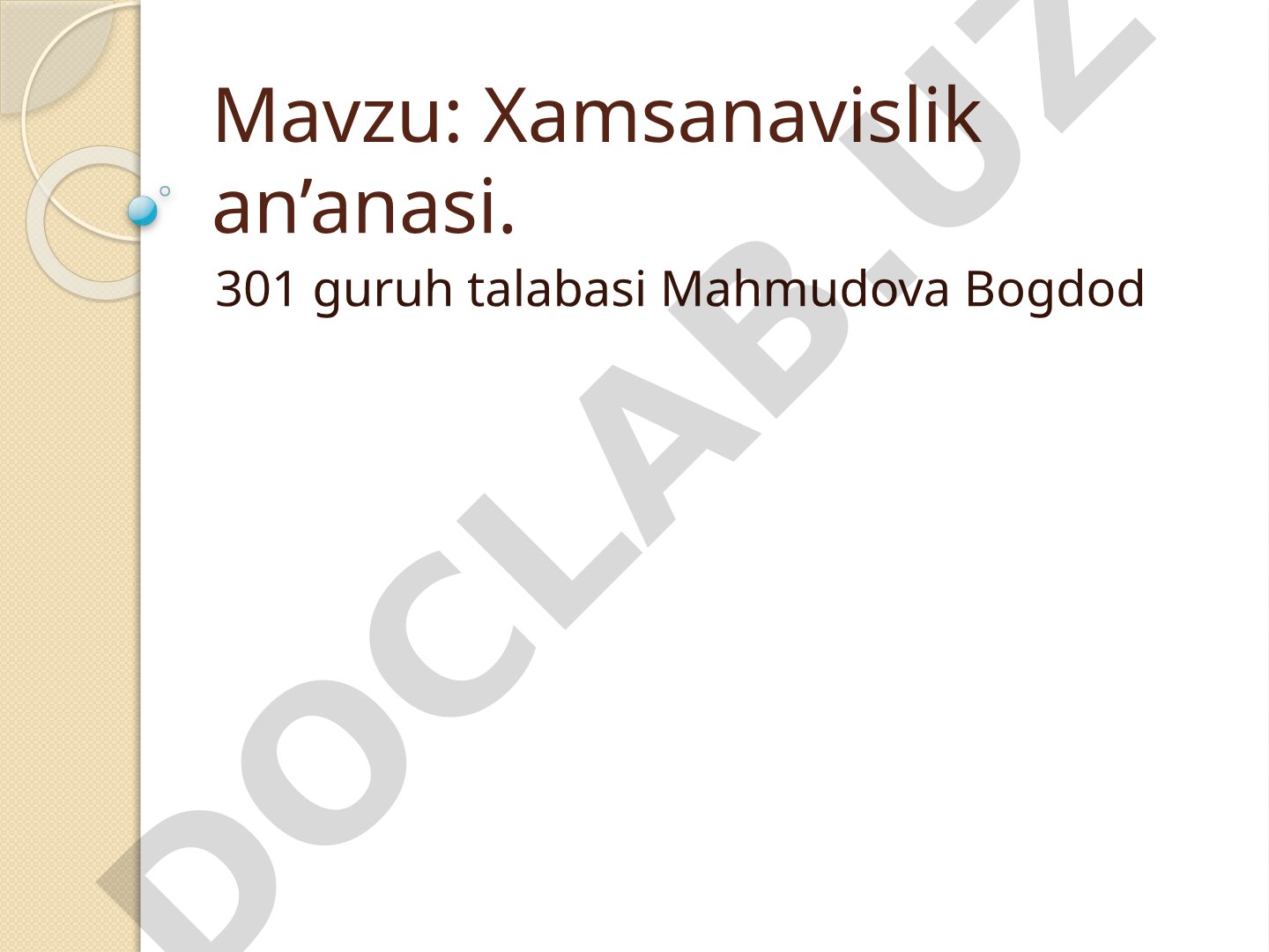 Nizomiy Ganjaviy, Xusrav Dehlaviy, Abdurahmon Jomiy va Alisher Navoiyning Xamsa asarlari