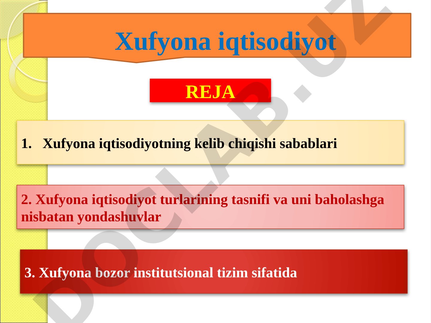 Xufyona iqtisodiyot: kelib chiqishi, turlari va institutsional tizim