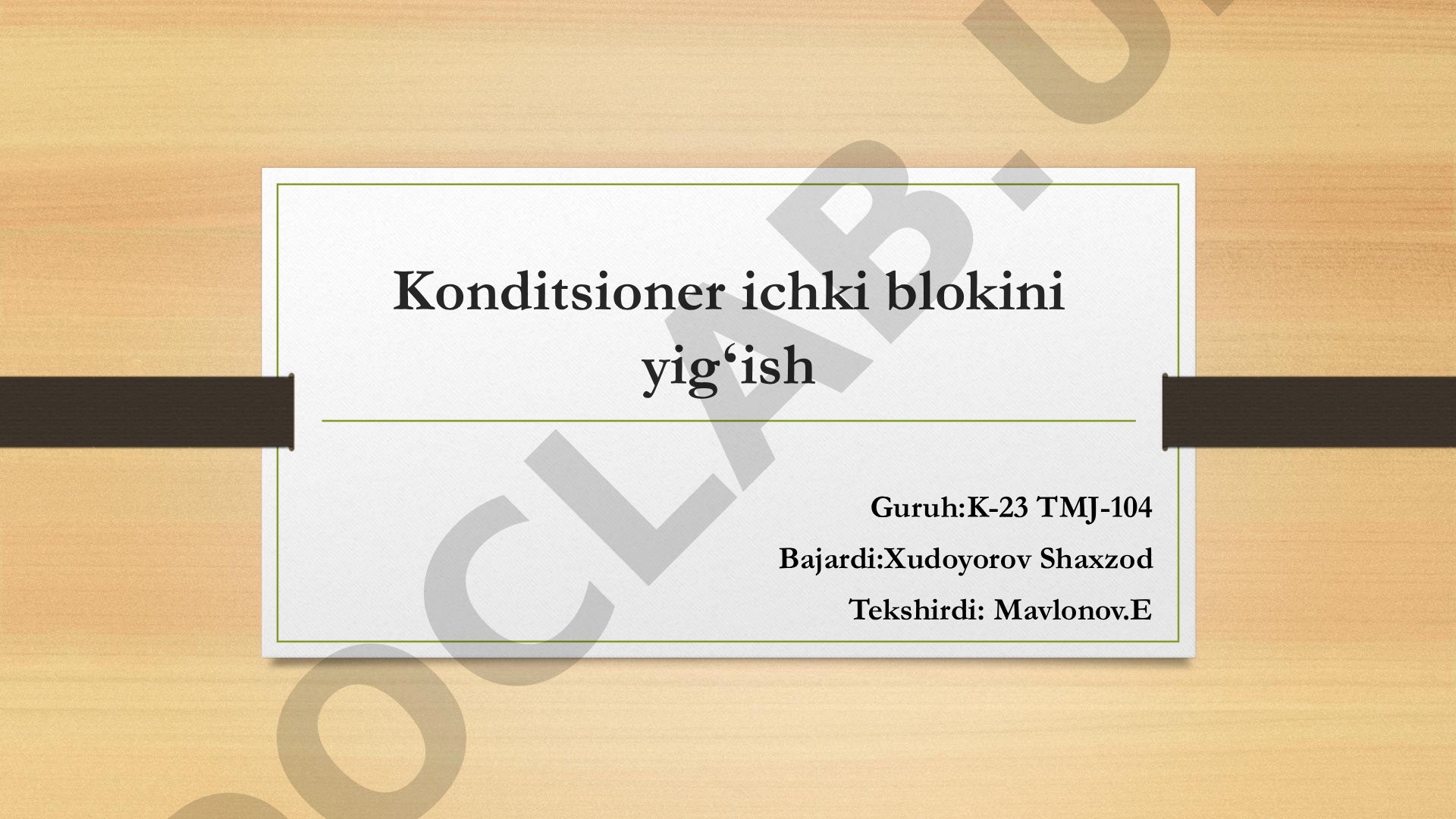 Konditsioner ichki blokini yigʻish
