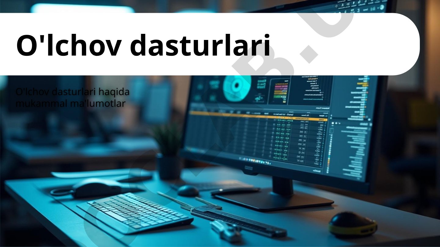 O'lchov dasturlari
