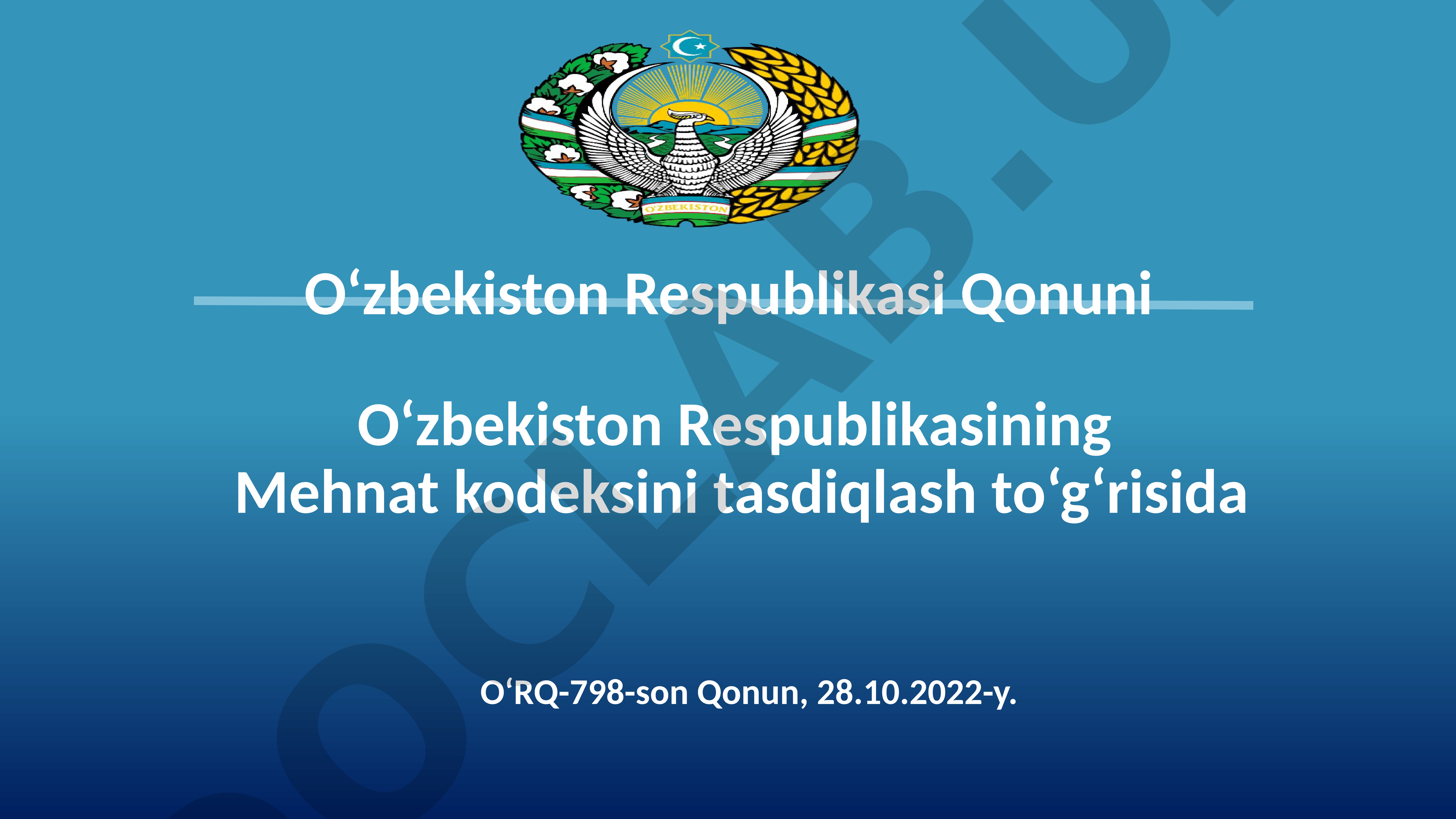 Yangi Mehnat kodeksining mazmun-mohiyati