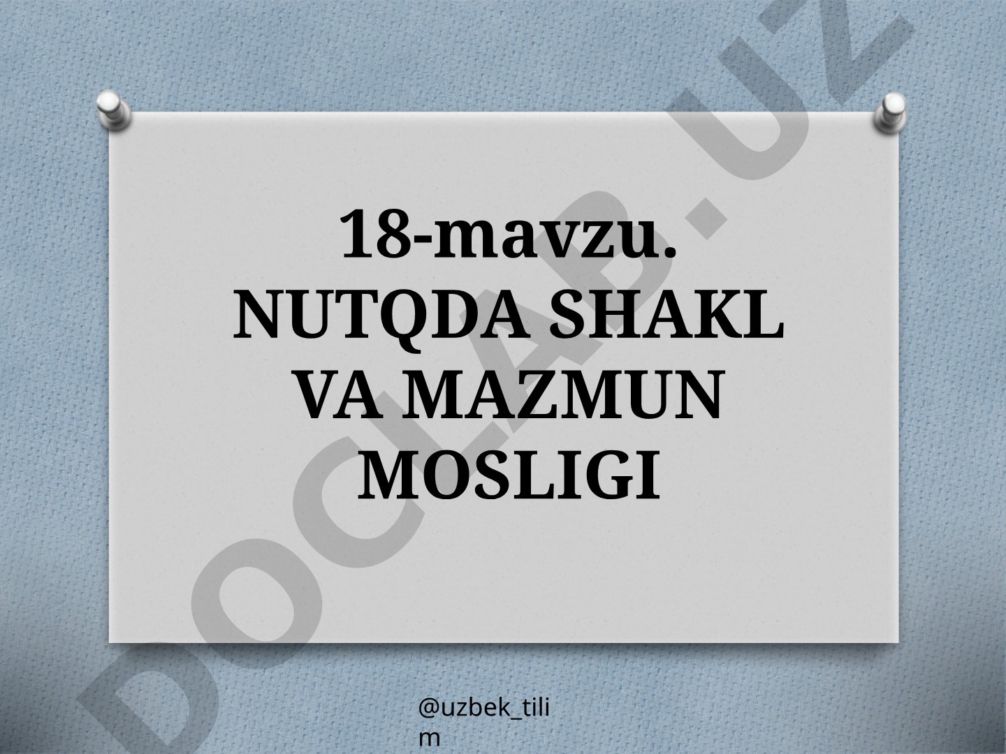 NUTQDA SHAKL VA MAZMUN MOSLIGI