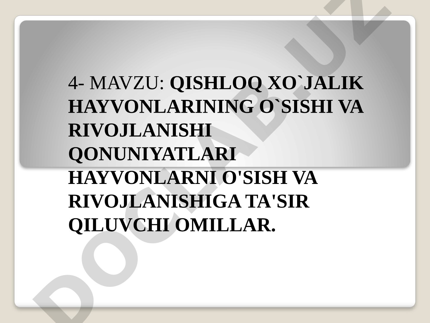 Qishloq xo'jalik hayvonlarining o'sishi va rivojlanishi qonuniyatlari hayvonlarni o'sish va rivojlanishiga ta'sir qiluvchi omillar