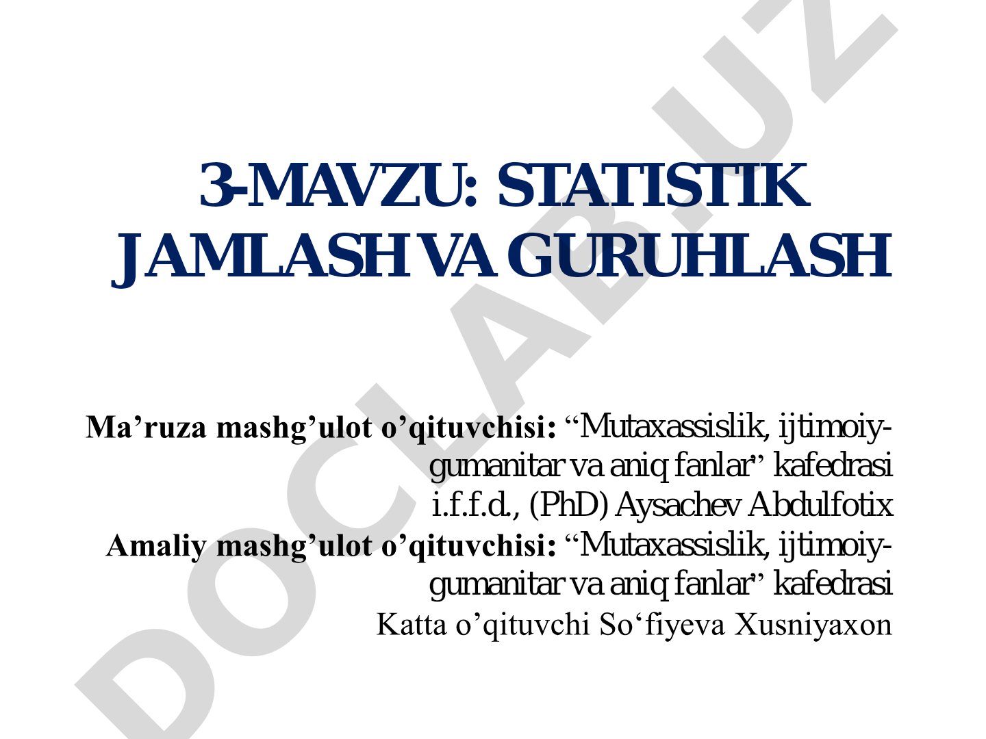 STATISTIK JAMLASH VA GURUHLASH