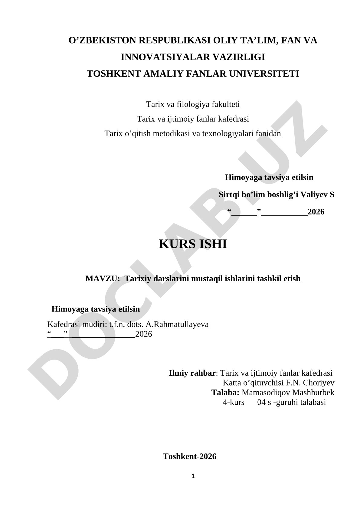 Tarixiy darslarini mustaqil ishlarini tashkil etish
