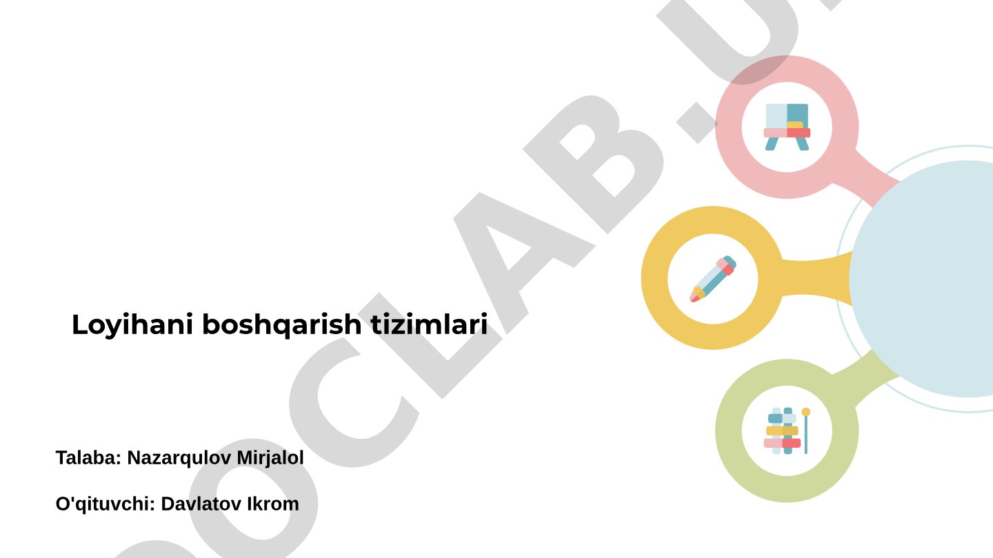 Loyihani boshqarish tizimlari
