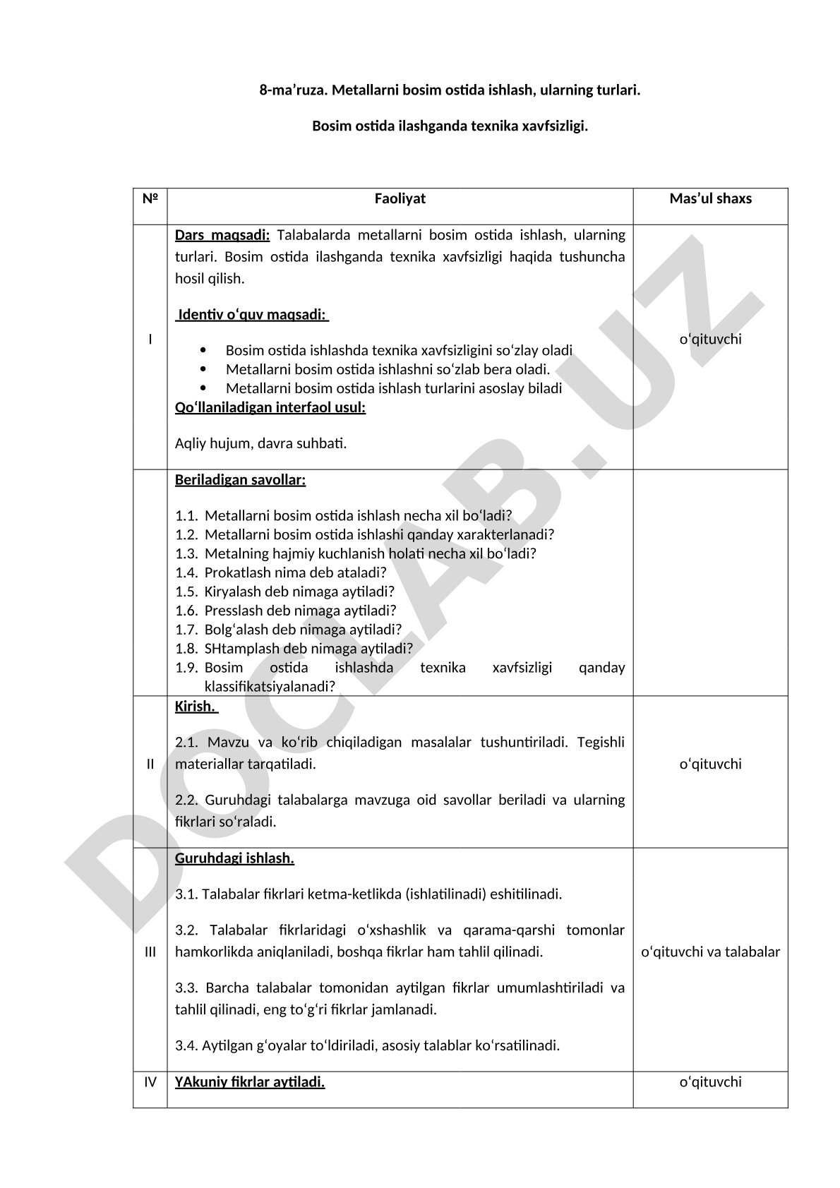 Metallarni bosim ostida ishlash turlari va texnika xavfsizligi