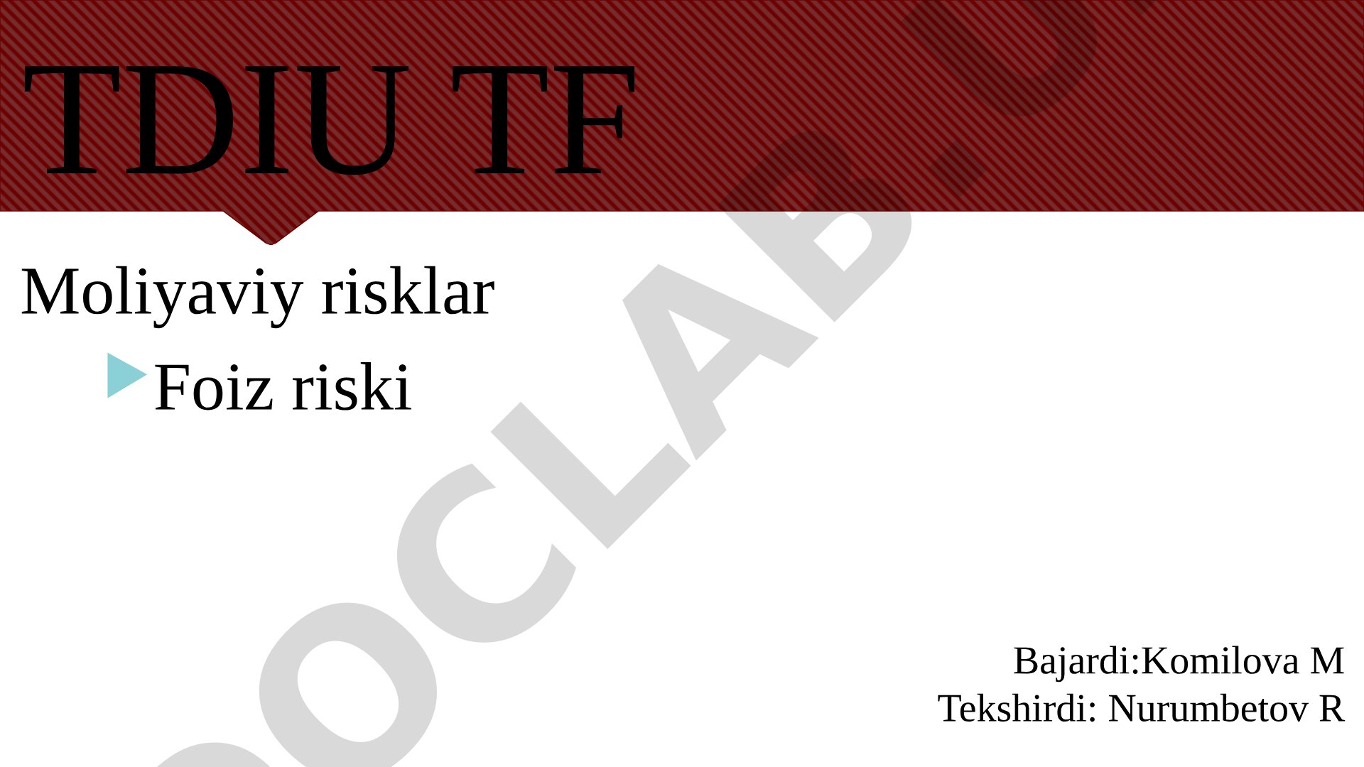 Moliyaviy risklar Foiz riski