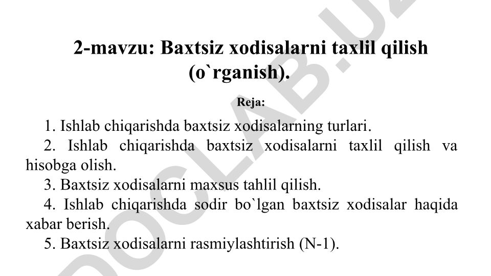 Baxtsiz xodisalarni taxlil qilish va hisobga olish