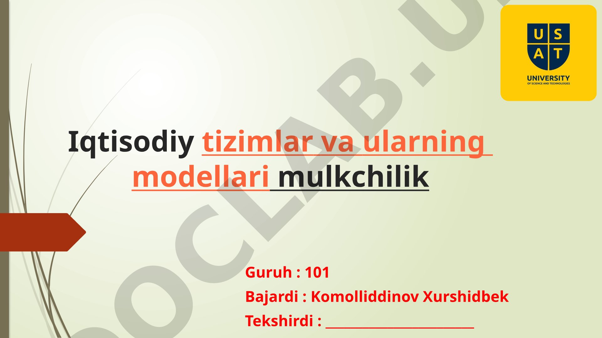 Iqtisodiy tizimlar va ularning modellari mulkchilik