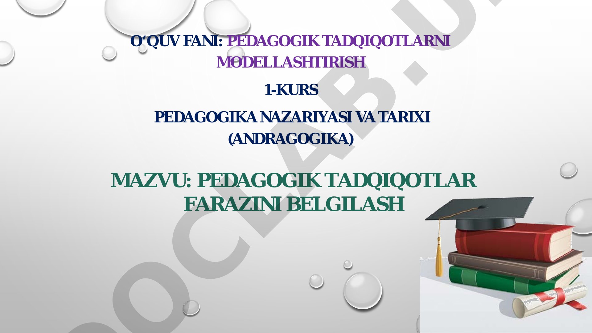 PEDAGOGIK TADQIQOTLAR FARAZINI BELGILASH